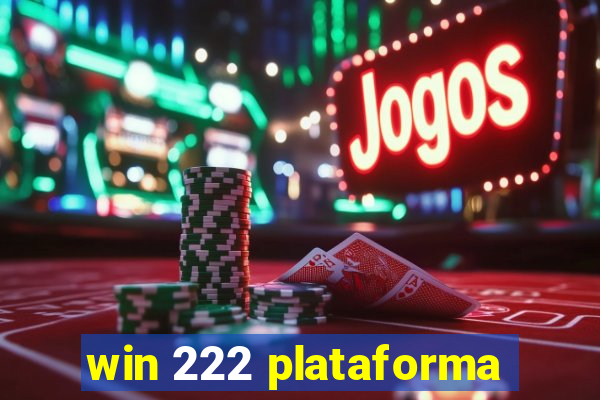 win 222 plataforma